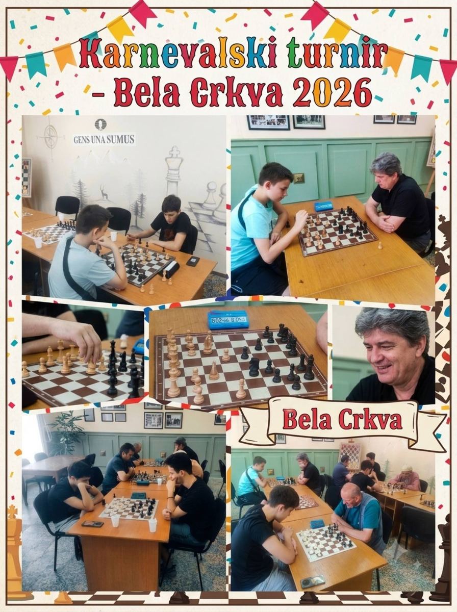 Plakat Karnevalskog turnira Bela Crkva 2026 sa fotografijama partija